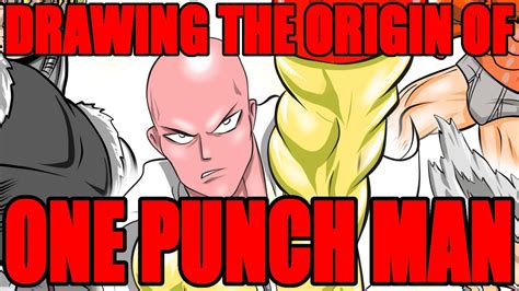 Drawing The Origin Of One Punch Man Lets Draw A Brief Origin And