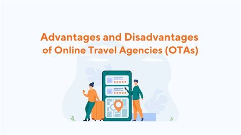 Advantages And Disadvantages Of Using Online Travel Agencies