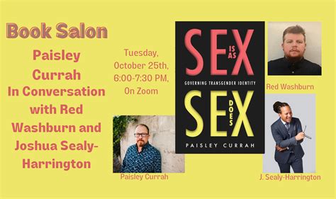 sex is as sex does paisley currah in conversation with red washburn and j sealy harrington