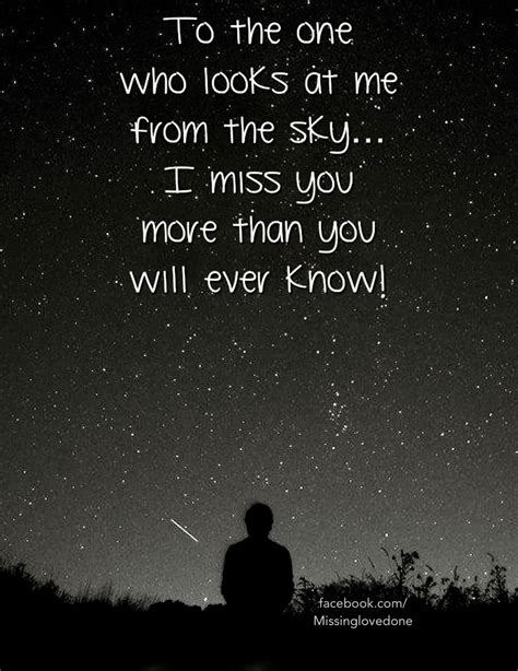 to the one who looks at me from the sky i miss you more than you will ever know pictures