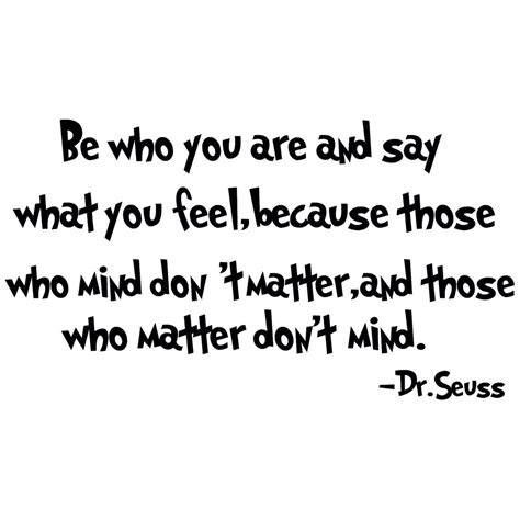 Be Who You Are Seuss Quotes Dr Seuss Quotes Amazing Quotes