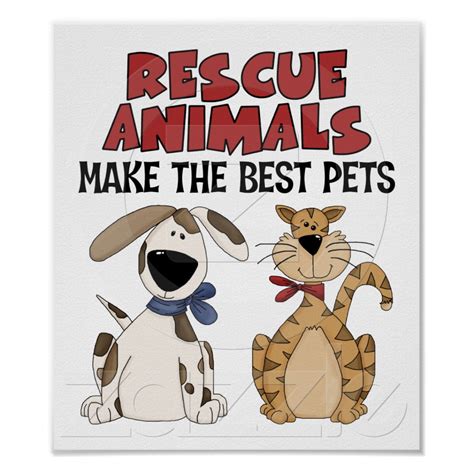 Rescue Animals Make The Best Pets Poster Zazzle Animal Rescue