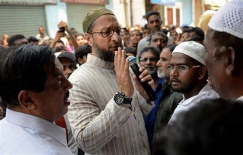 Asaduddin Owaisi And Aimim Yet To Find A Serious Contender In Hyderabad