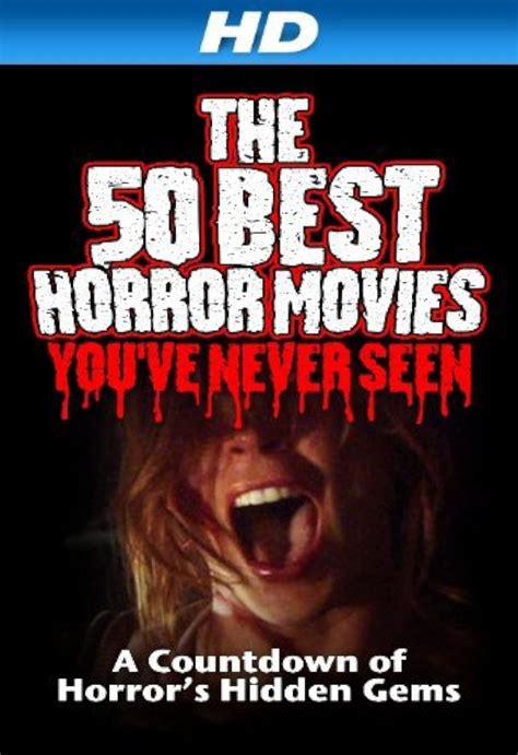 The Best Horror Movies You Ve Never Seen