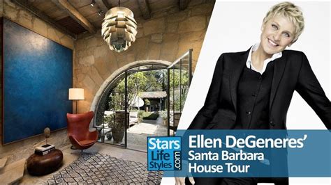 Ellen Degeneres Santa Barbara House Tour Montecito California 45 Million Santa Barbara