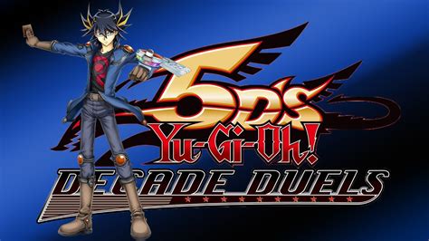 Yu Gi Oh 5ds Decade Duels Episode 1 Youtube
