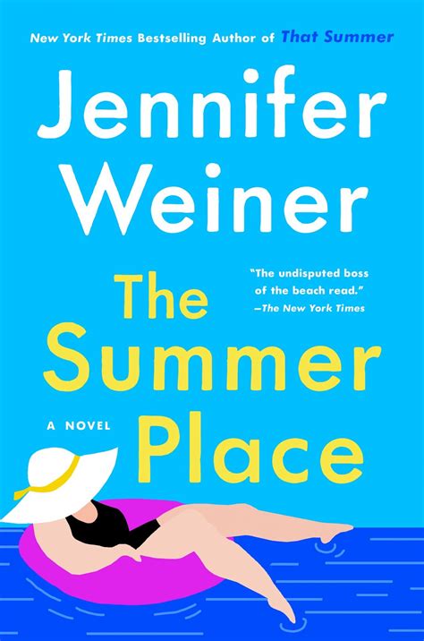 The Summer Place Author Jennifer Weiner Essay On Coastal Grandmothers