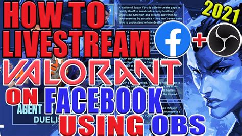 How To Livestream Valorant On Facebook Using Obs 2021 Youtube