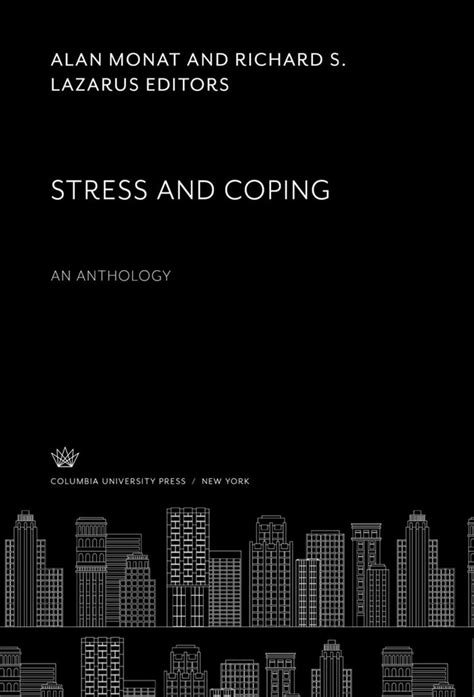 Stress And Coping An Anthology