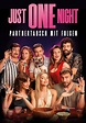 Just One Night: Partnertausch mit Folgen - Movies on Google Play