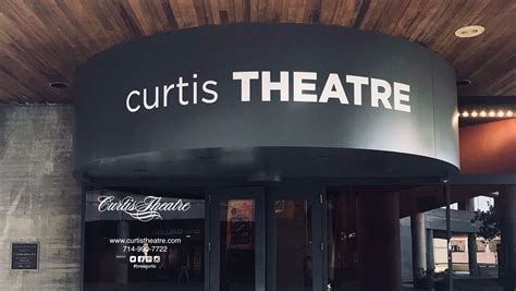 Curtis Theatre | Brea, CA - Official Website