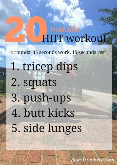 20 Minute Hiit Workout You Can Do Indoors Or Out Views From Here