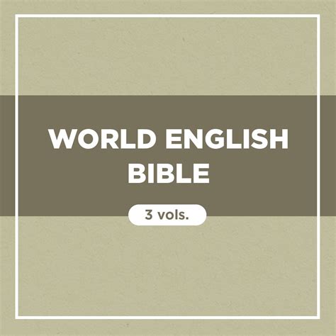 World English Bible Collection Web 3 Vols Logos Bible Software