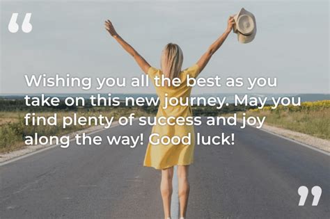 50 Good Luck On Your New Journey Wishes And Messages Styiens