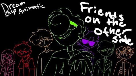 Friends On The Other Side Dream Smp Animatic Flashing Lights