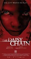 The Daisy Chain (2008) - IMDb