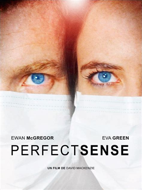 For everybody, everywhere, everydevice, and everything Critique : Perfect Sense, un film de David Mackenzie, 2011