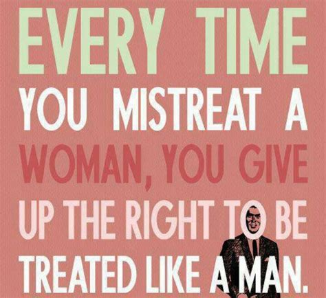 How A Man Should Treat A Woman Quotes