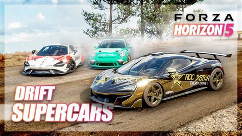 Forza Horizon 5 Drift Supercars Build And Drifting Youtube