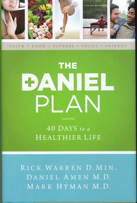 The Daniel Plan 40 Days To A Healthier Life By Rick Warren Isbn