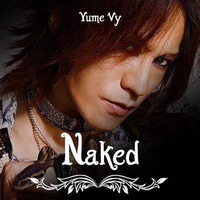 História Naked História escrita por YumeVy Spirit Fanfics e Histórias