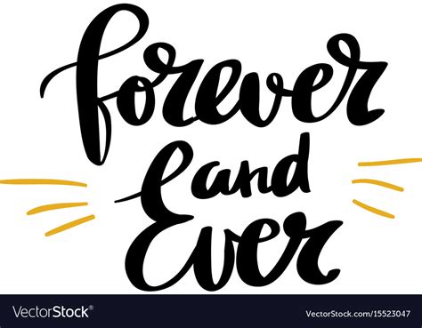 Forever And Ever Calligraphy Poster Design Vector Image