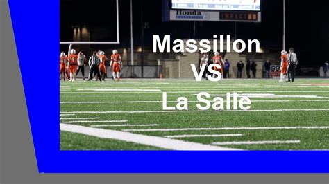 Massillon Vs La Salle Football Highlights Youtube