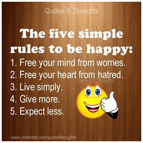 Remember The Five Simple Rules To Be Happy Free Your Heart From Hatred