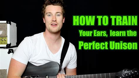 Ear Training Train Your Ears Interval Perfect Unison Youtube