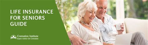 Life Insurance For Seniors Whats The Best Policy To Choose