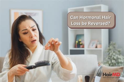 Can Hormonal Hair Loss Be Reversed