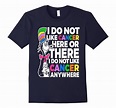 I Do Not Like Cancer Funny T-Shirts Cancer Survivor Shirts-Art – Artvinatee