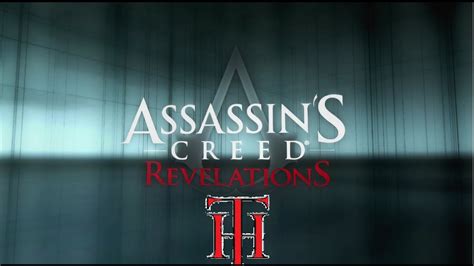 assassins creed revelations live stream day one youtube