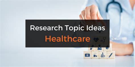 100 Healthcare Research Topics Free Webinar Grad Coach