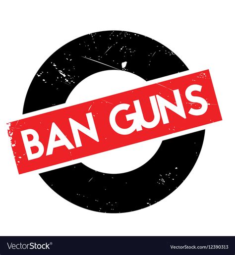 Ban Guns Rubber Stamp Royalty Free Vector Image