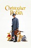 Christopher Robin (2018) Movie Reviews | Popzara Press