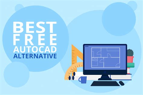 8 Of The Best Free Autocad Alternatives Available Today