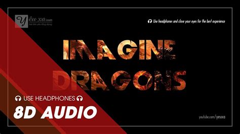 Imagine Dragons Believer 8d Audio 1 Hour Autoloop Youtube