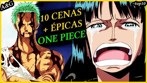Top 10 Cenas Épicas De One Piece Top10 Youtube