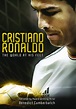 Best Buy: Cristiano Ronaldo: The World at His Feet [DVD] [2014]