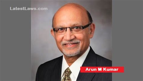 Indian American Arun Kumar Elected As Member Of Top Us Think Tank