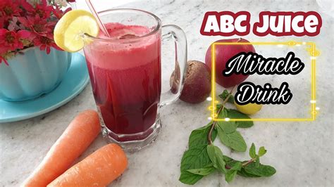 abc juice recipe miracle drink health benefits of abc juice youtube