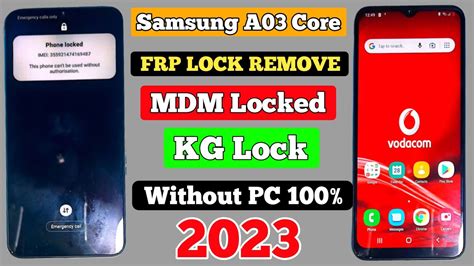 A03 Core MDM Lock KG Frp Lock Done Without Unlock Apizu Box A032f NO PC