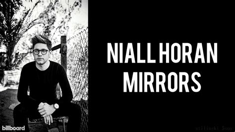 Niall Horan Mirrors Lyrics Studio Version Youtube