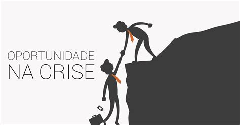 Oportunidade Crise 01