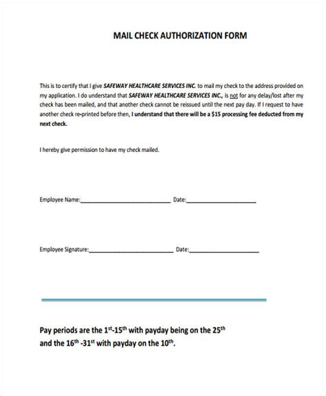 You will need employee authorization: FREE 14+ Sample Check Authorization Forms in PDF | MS Word
