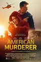 AMERICAN MURDERER (2022) True crime thriller - trailer - MOVIES and MANIA