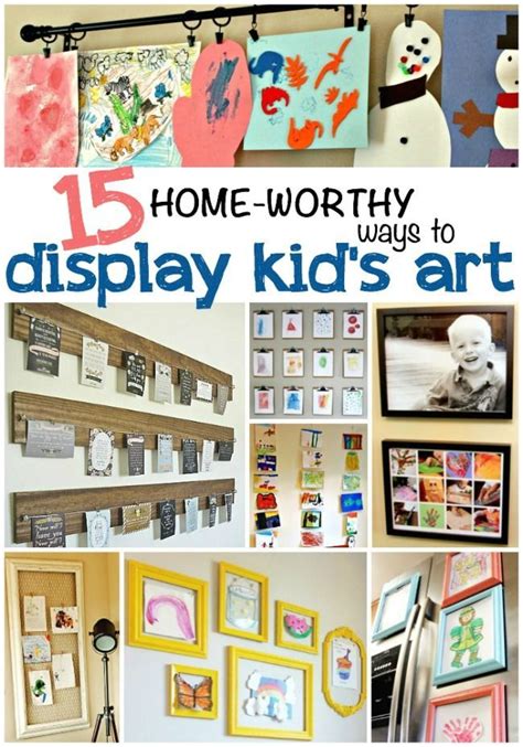 15 Home Worthy Ways To Display Kids Art The Realistic