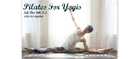 Pilates For Yogis Practice Yoga Austin