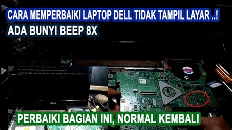 Cara Memperbaiki Laptop Dell Tidak Tampil Layar Beep Kali YouTube